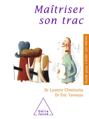 cover image of Maîtriser son trac